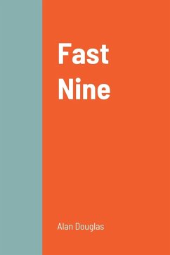 Fast Nine - Douglas, Alan