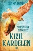 Kizil Kardelen 2 - Günesin Asik Oldugu Kiz