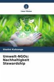 Umwelt-NGOs: Nachhaltigkeit Stewardship