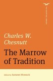 The Marrow of Tradition (The Norton Library)