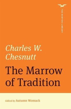 Cover The Marrow of Tradition (the Norton Library)