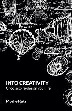 Into Creativity - Katz, Moshe