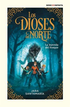 Cover La leyenda del bosque (edición escolar) (Los dioses del norte 1)