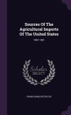 Sources Of The Agricultural Imports Of The United States