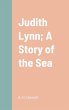 Judith Lynn; A Story of the Sea - Bild 1