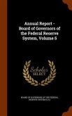 Annual Report - Board of Governors of the Federal Reserve System, Volume 5