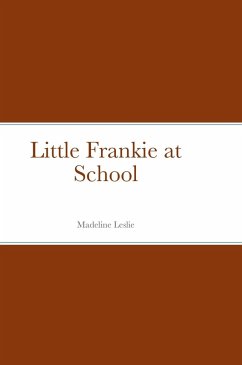 Little Frankie at School - Leslie, Madeline