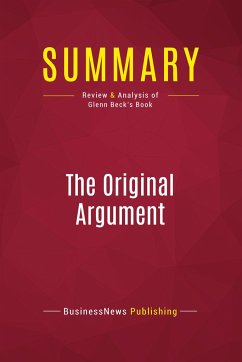 Summary: The Original Argument - Businessnews Publishing