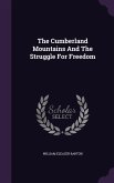 The Cumberland Mountains And The Struggle For Freedom