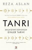 Tanri Gecmisten Günümüze Dinler Tarihi - Aslan, Reza