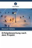 Erfolgsbewertung nach dem Projekt