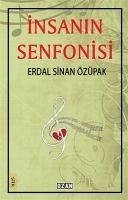 Insanin Senfonisi - Sinan Özüpak, Erdal