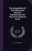 The Integrability Of The Differential Equation Representing The Sum Of A Family Of Series