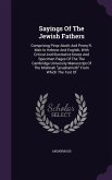 Sayings Of The Jewish Fathers: Comprising Pirqe Aboth And Pereq R. Meir In Hebrew And English, With Critical And Illustrative Notes And Specimen Page