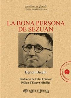 BONA PERSONA DE SEZUAN, LA