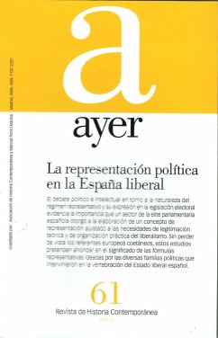 La representación política en la España liberal - Sierra, María; Peña, Antonio