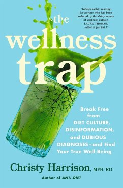 The Wellness Trap - Harrison, Christy