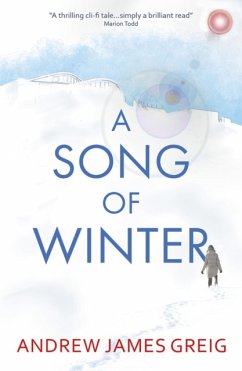 A Song of Winter - Greig, Andrew James