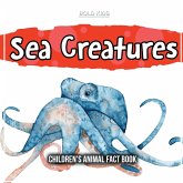 Sea Creatures: Children's Animal Fact Book