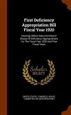 First Deficiency Appropriation Bill Fiscal Year 1920