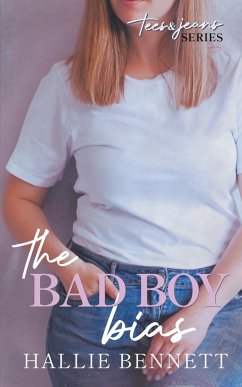 The Bad Boy Bias - Bennett, Hallie