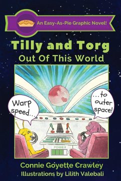 Tilly and Torg - Out of this World - Crawley, Connie Goyette