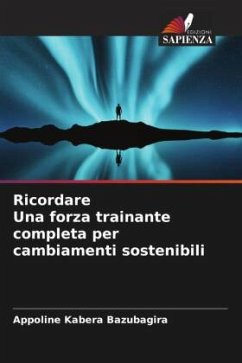 Ricordare Una forza trainante completa per cambiamenti sostenibili - Bazubagira, Appoline Kabera