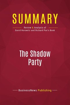 Summary: The Shadow Party - Businessnews Publishing