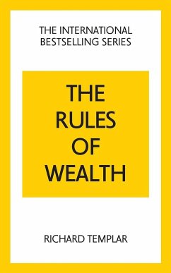 The Rules of Wealth: A Personal Code for Prosperity and Plenty - Templar, Richard