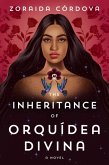 The Inheritance of Orquidea Divina