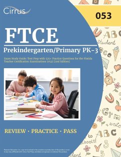 FTCE Prekindergarten/Primary PK-3 Exam Study Guide - Cox