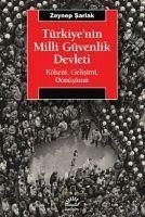 Türkiyenin Milli Güvenlik Devleti - Sarlak, Zeynep