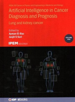 Artificial Intelligence in Cancer Diagnosis and Prognosis, Volume 1