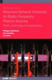 Resonant Network Antennas for Radio-Frequency Plasma Sources