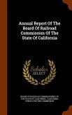 Annual Report Of The Board Of Railroad Commission Of The State Of California