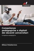 Competenze pedagogiche e digitali dei docenti universitari