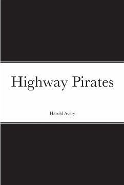 Highway Pirates - Avery, Harold