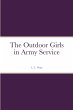 The Outdoor Girls in Army Service - Bild 1