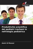 Produttività scientifica dei pediatri iracheni in nefrologia pediatrica