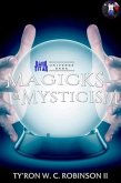 Magicks & Mysticism (eBook, ePUB)