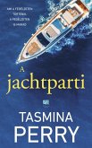 A jachtparti (eBook, ePUB) A jachtparti (eBook, ePUB)
