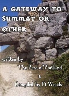 A Gateway to Summat or Other (eBook, ePUB) - of Portland, Pens