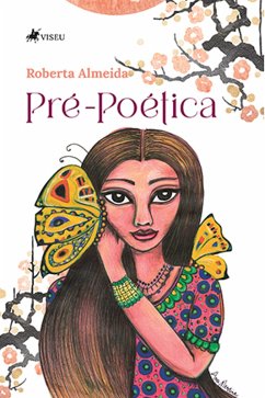 Pre´-poe´tica (eBook, ePUB) - Almeida, Roberta