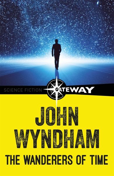 The Wanderers of Time (eBook, ePUB)