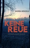 Keine Reue (eBook, ePUB)