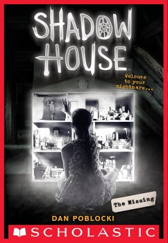 Cover Shadow House: The Missing (eBook, ePUB)