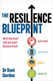 The Resilience Blueprint (eBook, ePUB)