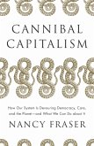 Cannibal Capitalism (eBook, ePUB)