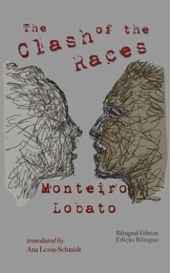 The Clash of the Races (eBook, ePUB) - Lobato, Monteiro