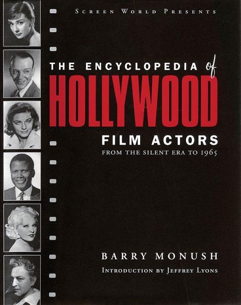 The Encyclopedia of Hollywood Film Actors (eBook, ePUB) The Encyclopedia of Hollywood Film Actors (eBook, ePUB)